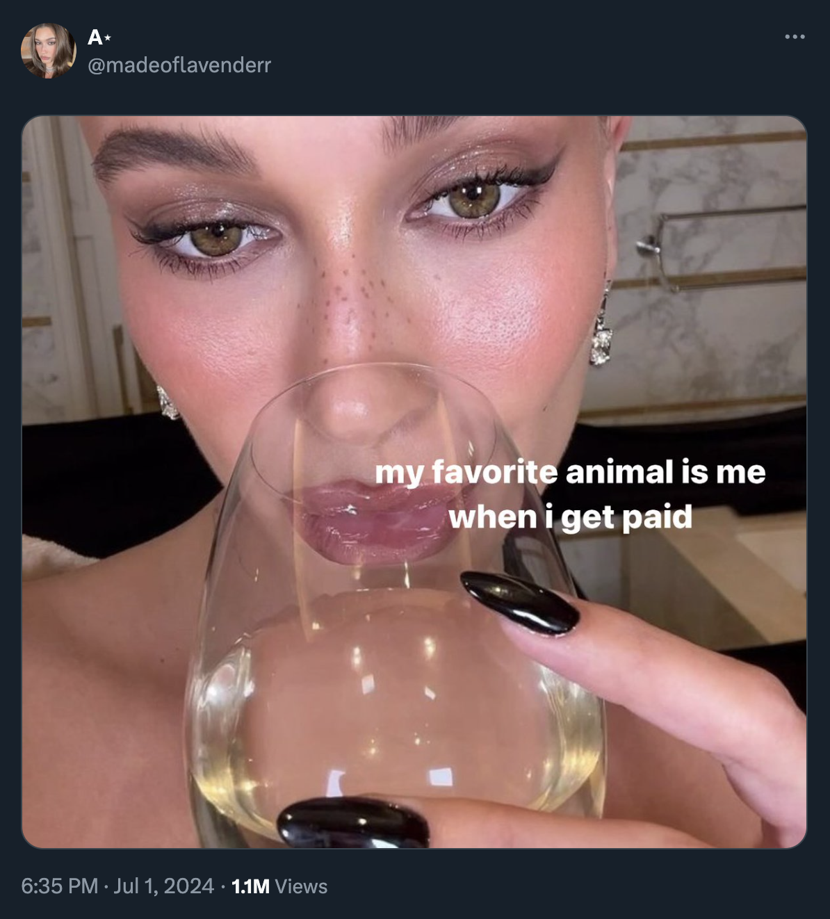 girl - 1.1M Views my favorite animal is me when i get paid